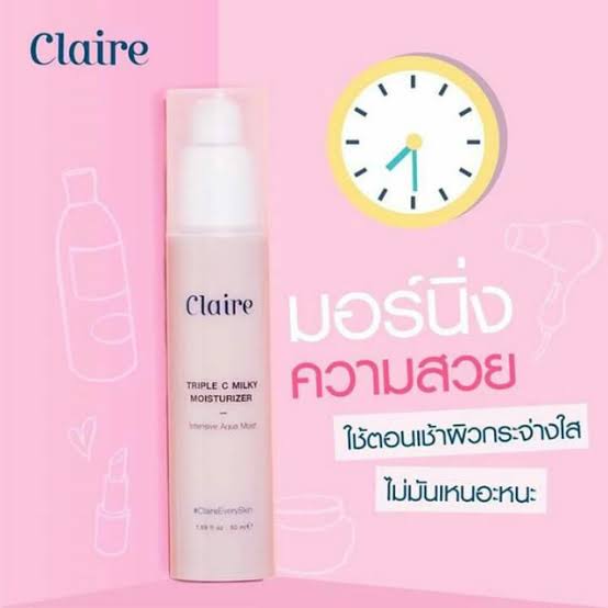 **พร้อมส่ง**Claire Triple C Milky Moisture 50 ml. โลชั่นน้ำนมจากธรรมชาติ 5 ชนิด กรดไฮยารูลอนิค และวิตามินซีเนื้อโลชั่นบางเบา ไม่เหนียวเหนอะหนะ ช่วยกระตุ้นการสร้างคลอลาเจน ผิวอิ่มน้ำ กระจ่างใส ฟื้นฟูผิวแห้งเสีย ลดการเกิดสิว ผิวนุ่ม อิ่มฟูดูใสปิ๊ง ชุ่มชื้นอ