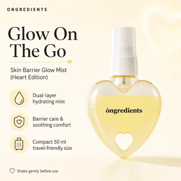 Ongredients Skin Barrier Glow Mist Heart Edition 50ml. สเปรย์ฉีดหน้าบำรุงผิวสูตร 2 ชั้นที่ผสานชั้นมอยส์เจอไรเซอร์เข้มข้นเข้ากับสเปรย์ละอองละเอียด ช่วยเติมความชุ่มชื้น ปลอบประโลมผิว และเสริมสร้างเกราะป้องกันผิวให้แข็งแรง พร้อมเพิ่มความฉ่ำโกลว์อย่างเป็นธรรม