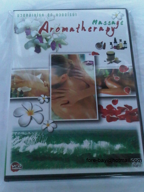 VCD นวดคลายโรค ชุดนวดอโรม่า Aromatherapy massage 063-263-2464